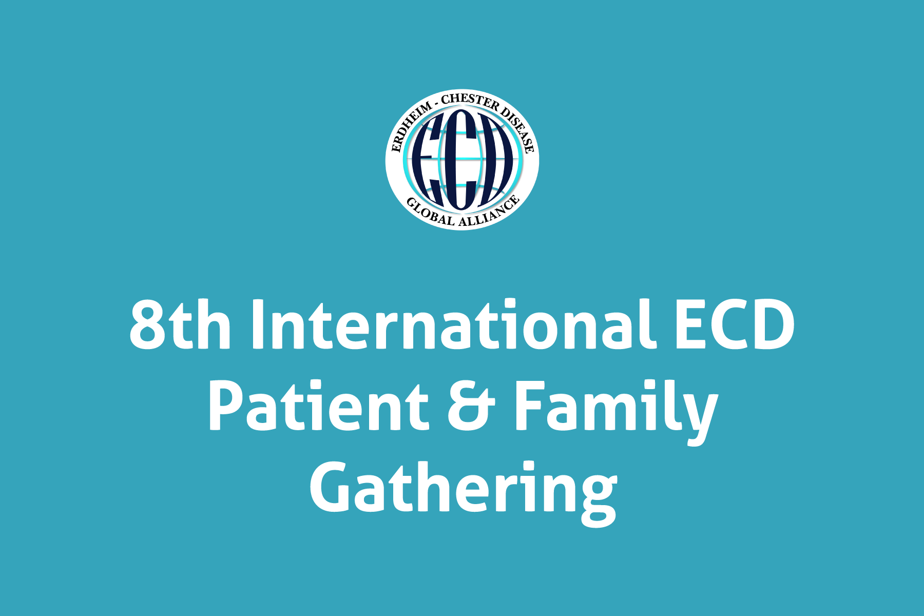 8th Annual ECD Patient & Family Gathering Rochester, MN
