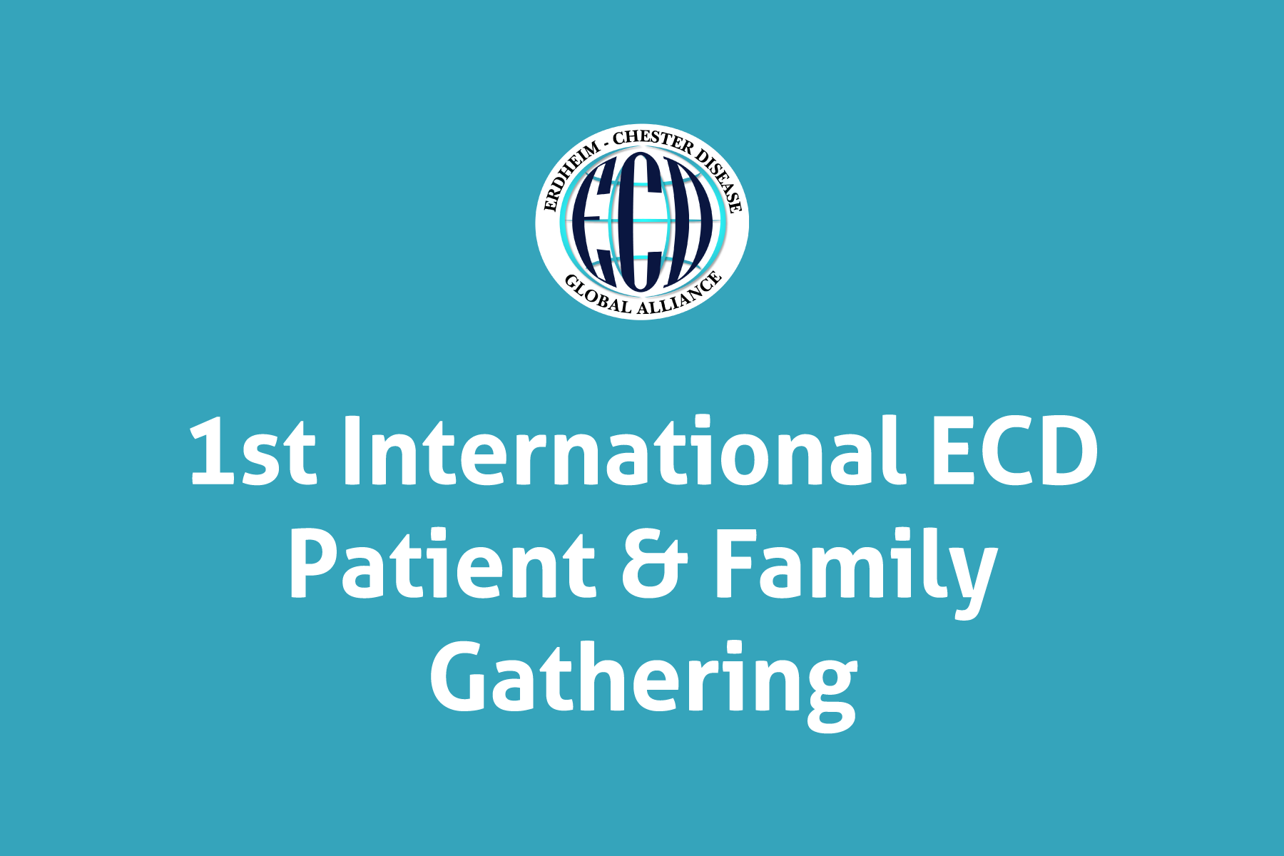 1st Annual ECD Patient & Family Gathering San Diego, CA